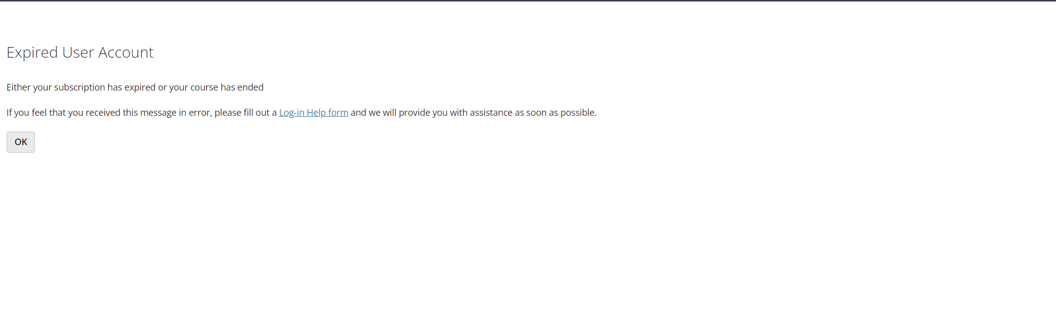 I see "Expired User Account" after logging in, what should I do?