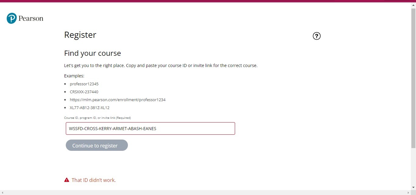 What should I do if I see "That ID didn't work" error?